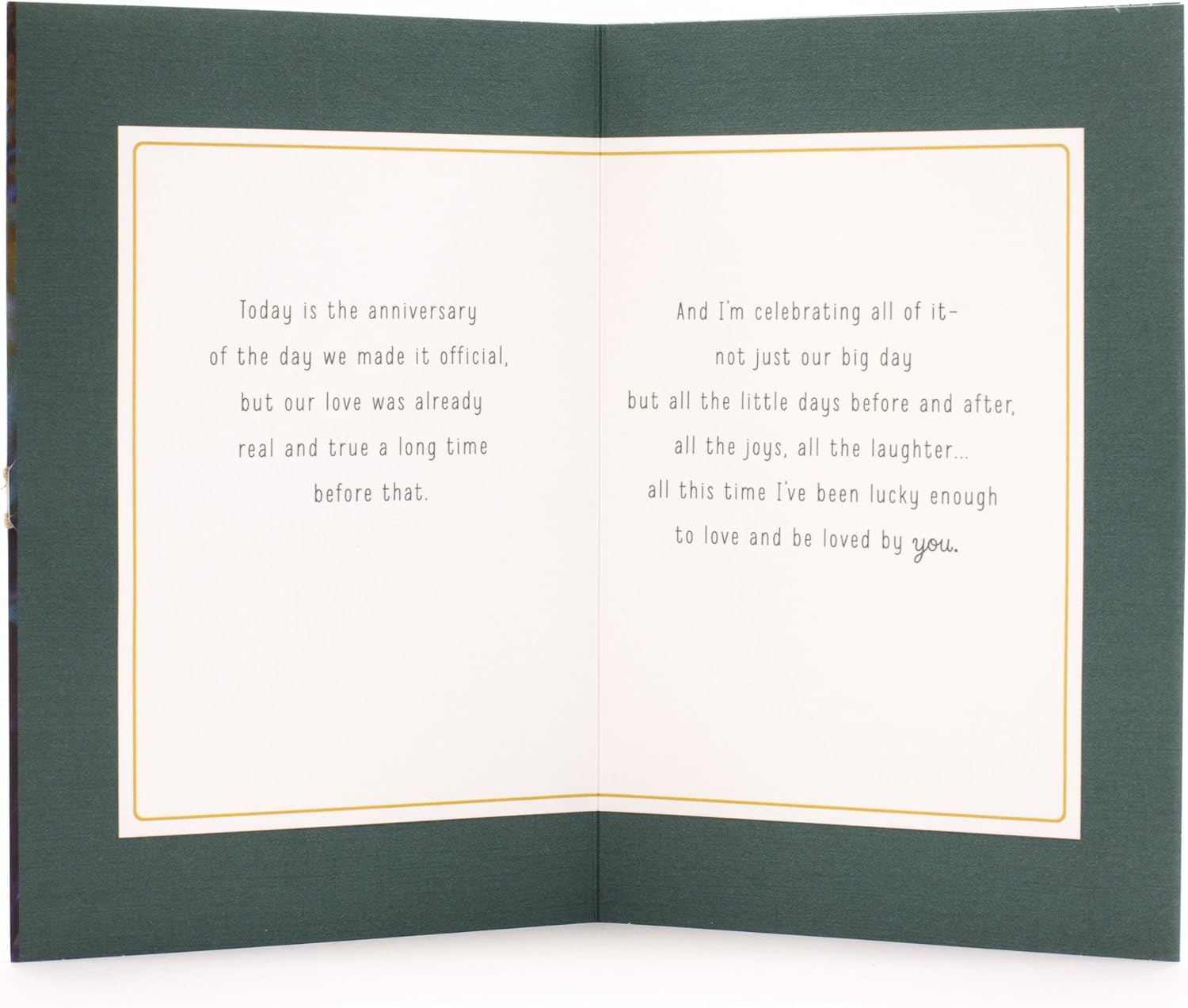 Hallmark Our Anniversary Card Celebrating us Love, Celebrating us (499RZB1025) inside view displaying heartfelt anniversary message on a white background.