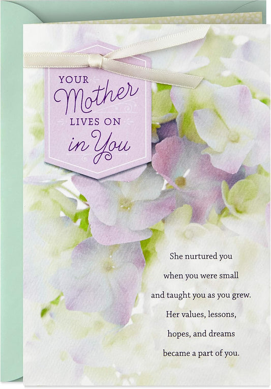 Hallmark Sympathy Card for Loss of Mom (Your Mother Lives On in You)