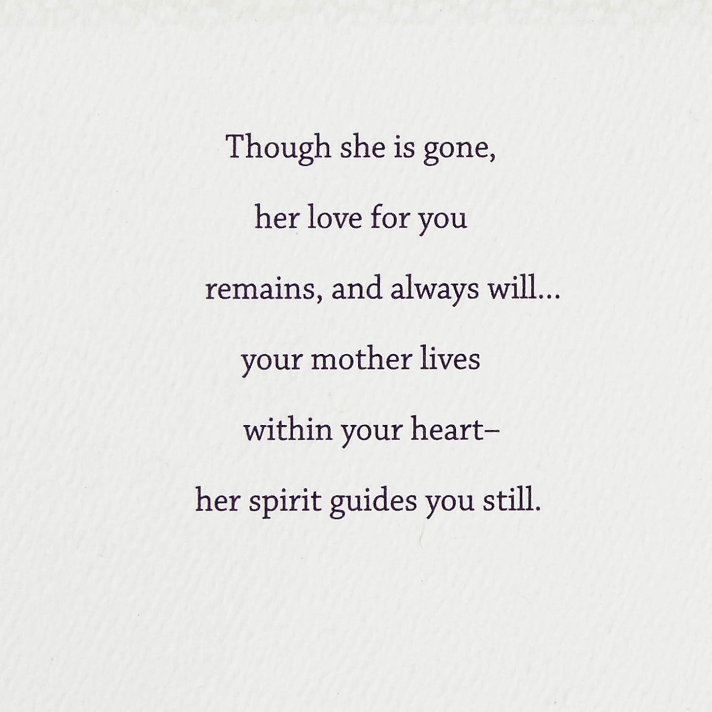 Hallmark Sympathy Card for Loss of Mom (Your Mother Lives On in You)