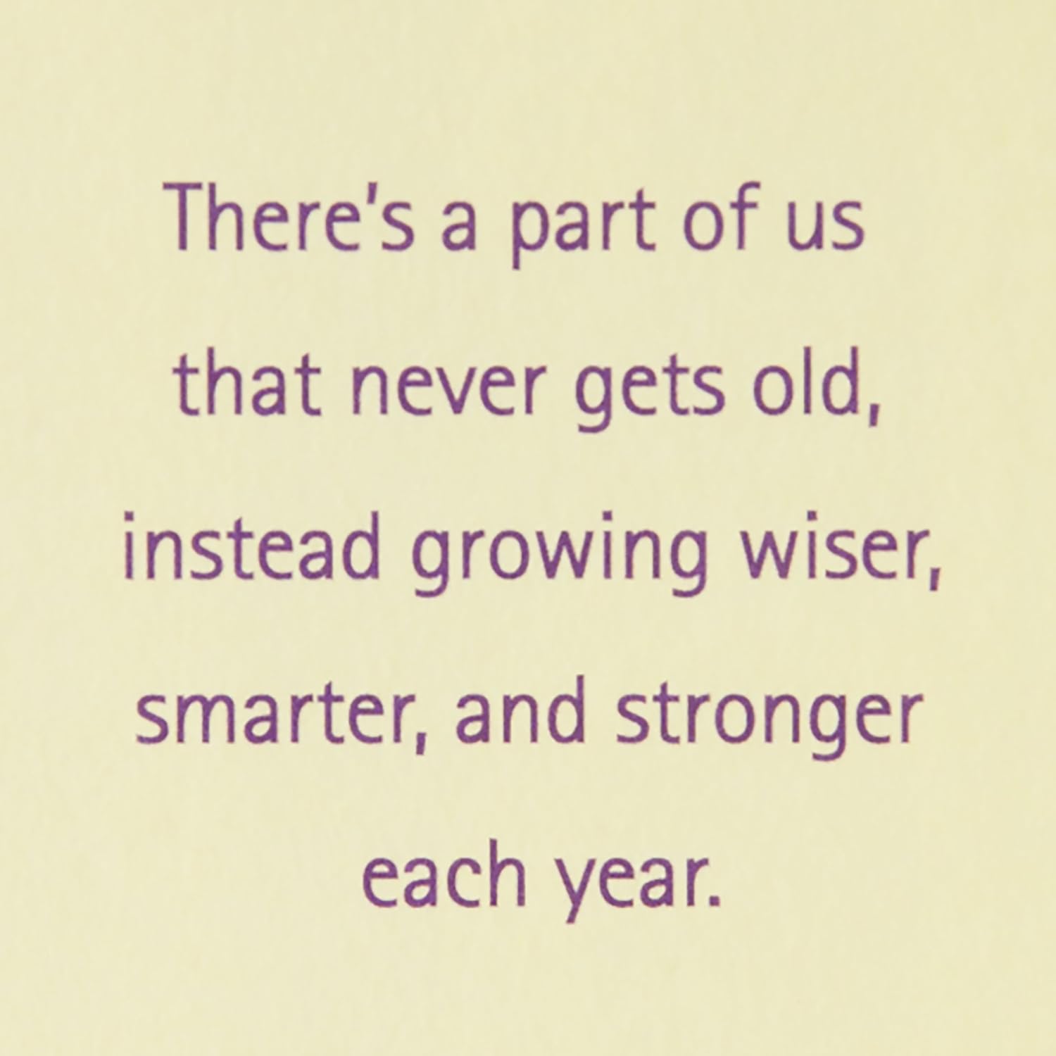 Hallmark 60th Birthday Greeting Card (Rays with Tassel) interior message highlighting wisdom and strength in growing older.