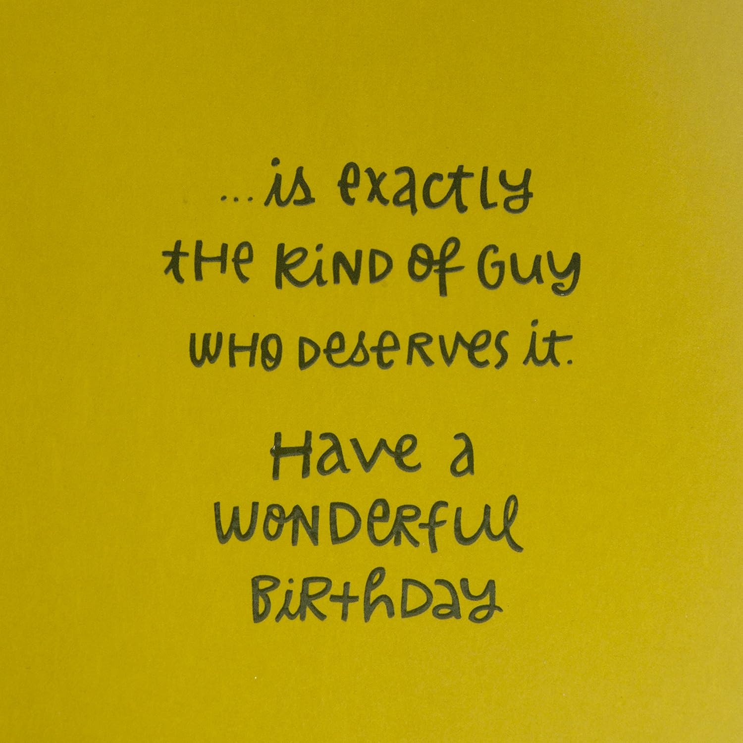 Hallmark Birthday Greeting Card for Him (Extra Attention) inside message on yellow background with handwritten style text.
