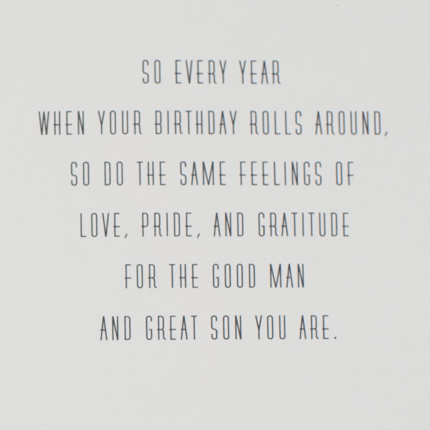 Hallmark Birthday Greeting Card to Son (Good Man, Great Son) inside message detail printed on high quality paper in minimalist layout.