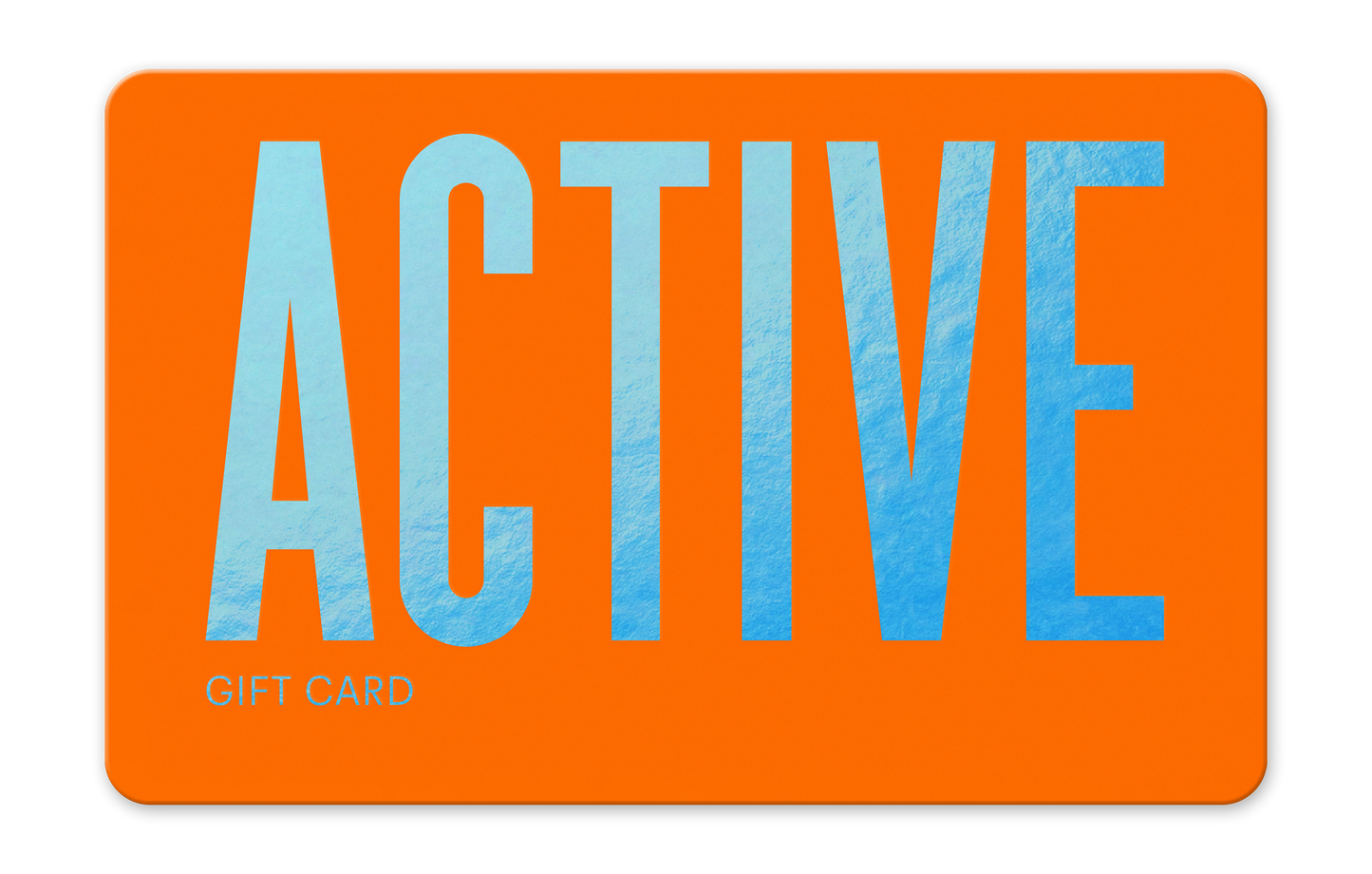 Orange gift card with blue text spelling 'ACTIVE' on a white background