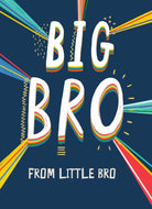 Brother Editable Contemporary Text From Big Bro