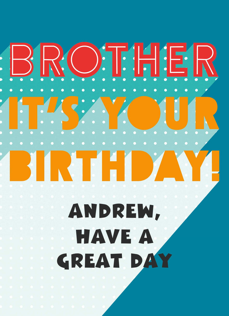 Brother Its Your Birthday Text Based