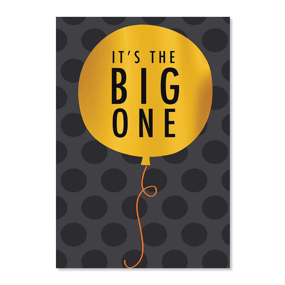Hallmark Birthday Card - The Big One! features a gold balloon illustration with bold black text on a polka dot background