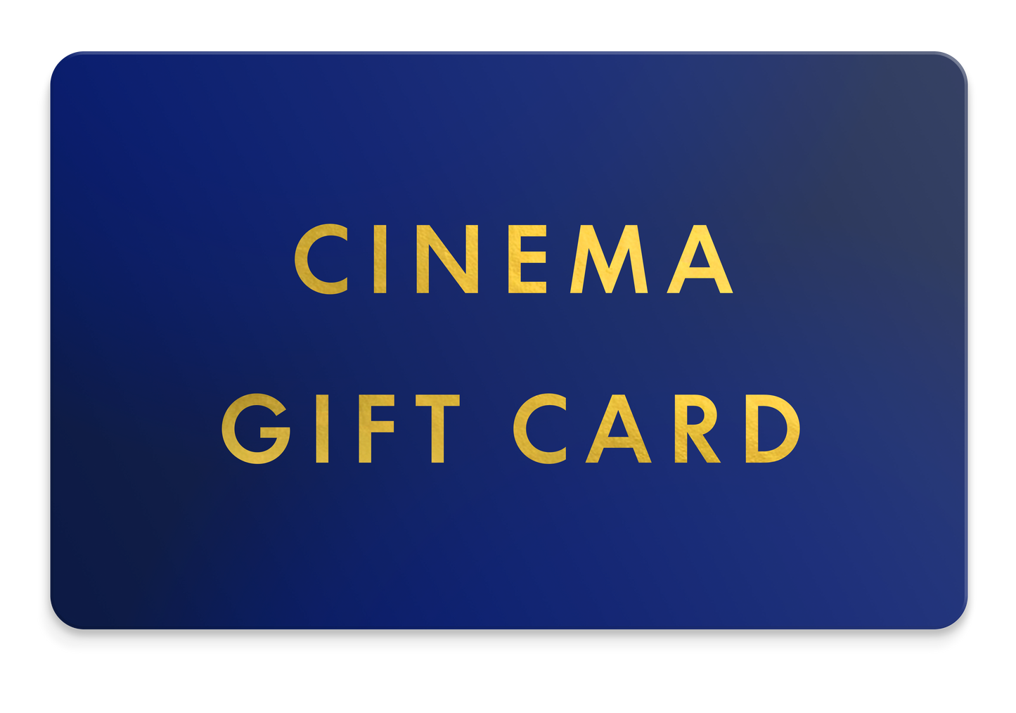 The Cinema Card design featuring the text 'CINEMA GIFT CARD' on a dark blue background.