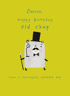 Funny Birthday Editable Old Chap Bear