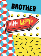 Brother Happy Birthday Arrow Contemporary