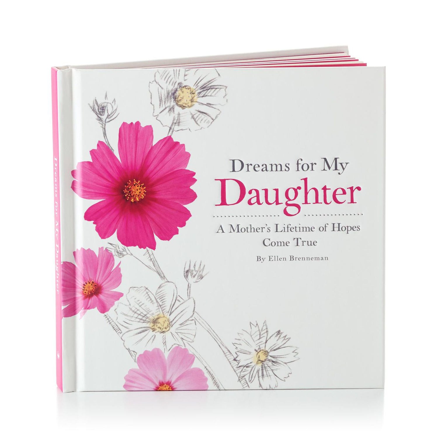 Dreams for My Daughter Book, hardcover edition with floral design, featuring vibrant pink flowers on the cover.