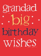 Grandad Big Wishes Birthday