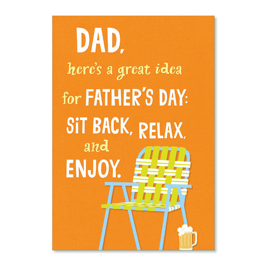 Hallmark Father's Day Card - Sit Back, Relax & Enjoy