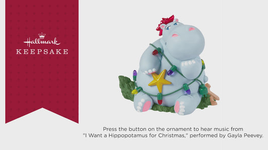 I Want a Hippopotamus for Christmas Musical Ornament — 2025 Hallmark Keepsake Christmas Ornament