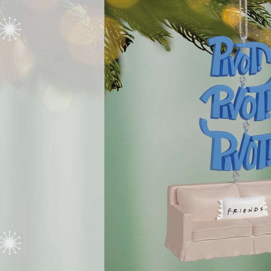 Friends Pivot! With Sound — 2026 Hallmark Keepsake Christmas Ornament featuring a couch and blue 'Pivot!' word art, close up view.