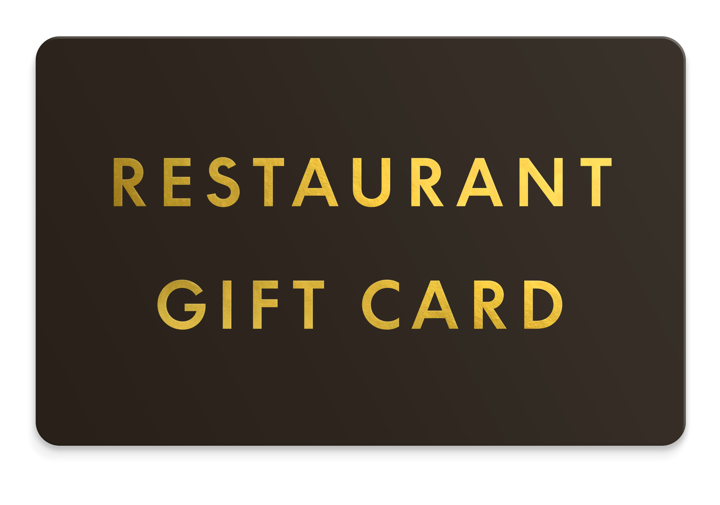 The Restaurant Gift Card front design showcasing gold lettering on a dark background.