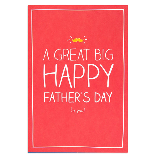 Hallmark Father's Day Card - A Great Big Happy Father's