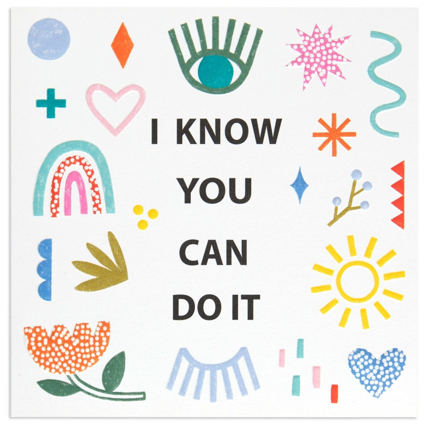 I Know You Can Do It Sweet Encouragement Blank Card