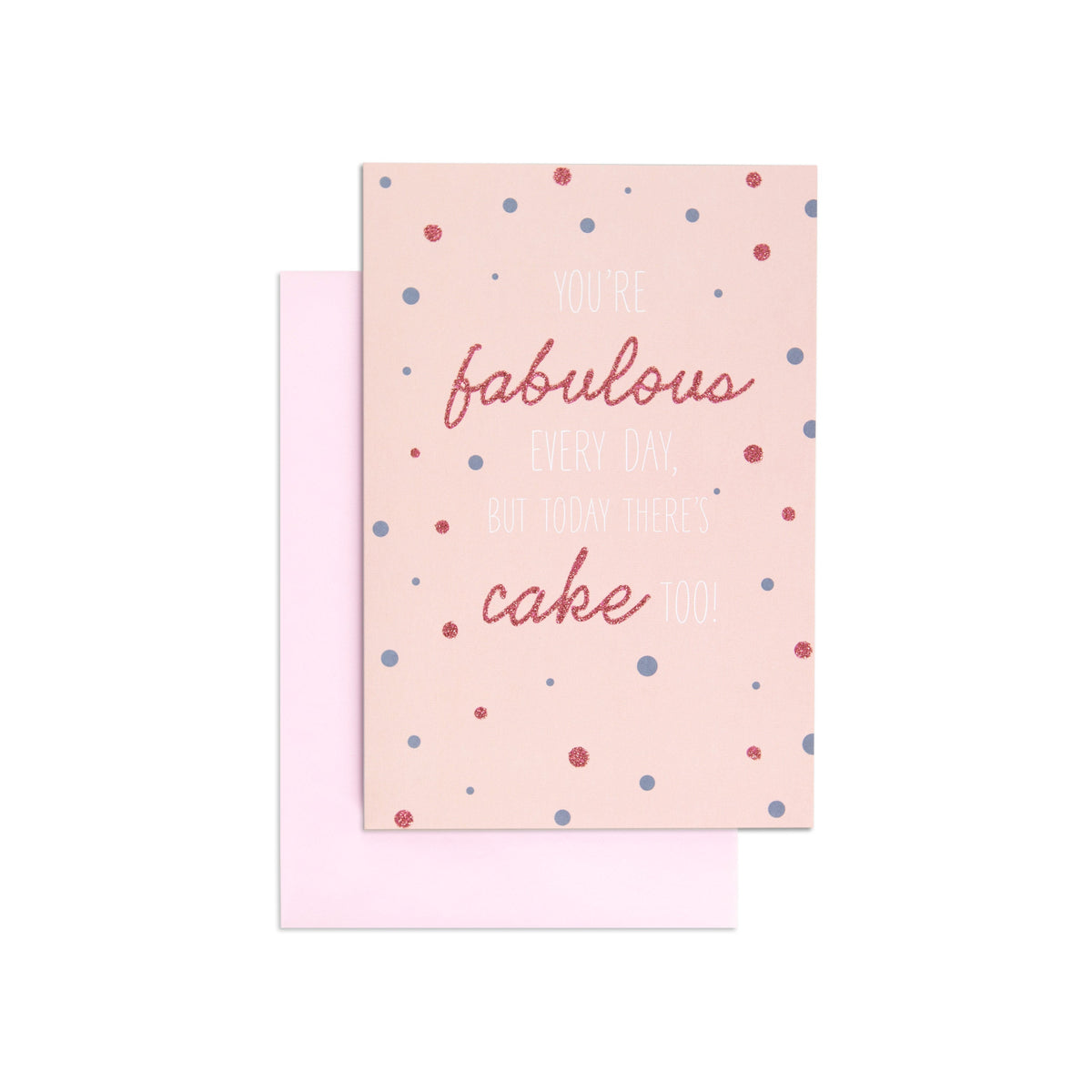 Fabulous Every Day Cheerful Birthday Card featuring pink glitter and dot illustrations, paired with a pale pink envelope