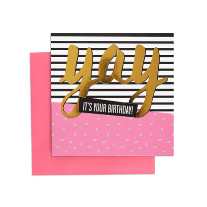 Yay It's Your Birthday Stylish Birthday Card