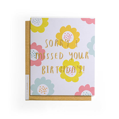 Sorry I Missed Your Birthday Pastel Flowers Card