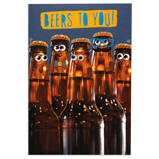 Beers To You Fun Celebration Card