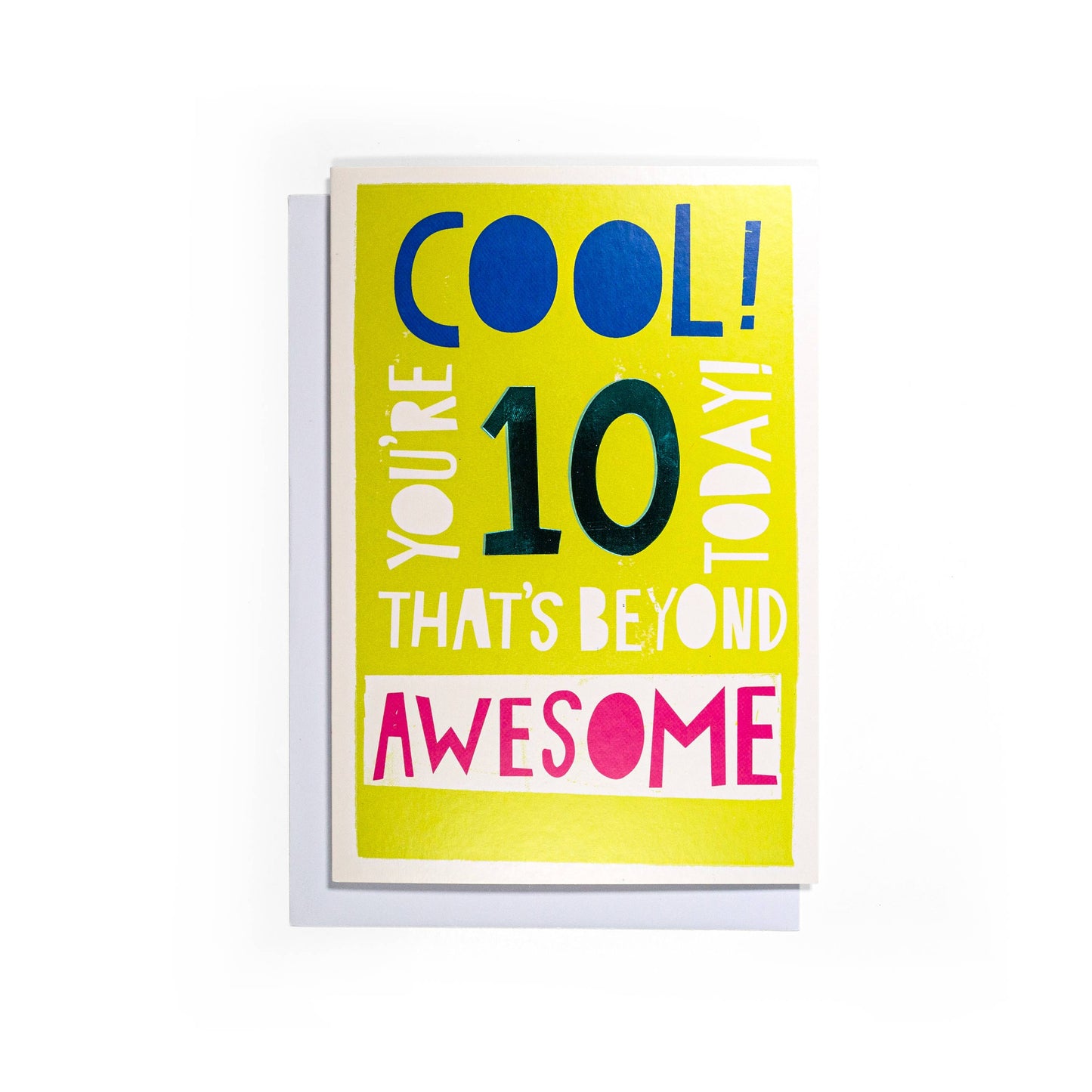 Beyond Awesome Cool 10th Birthday Card