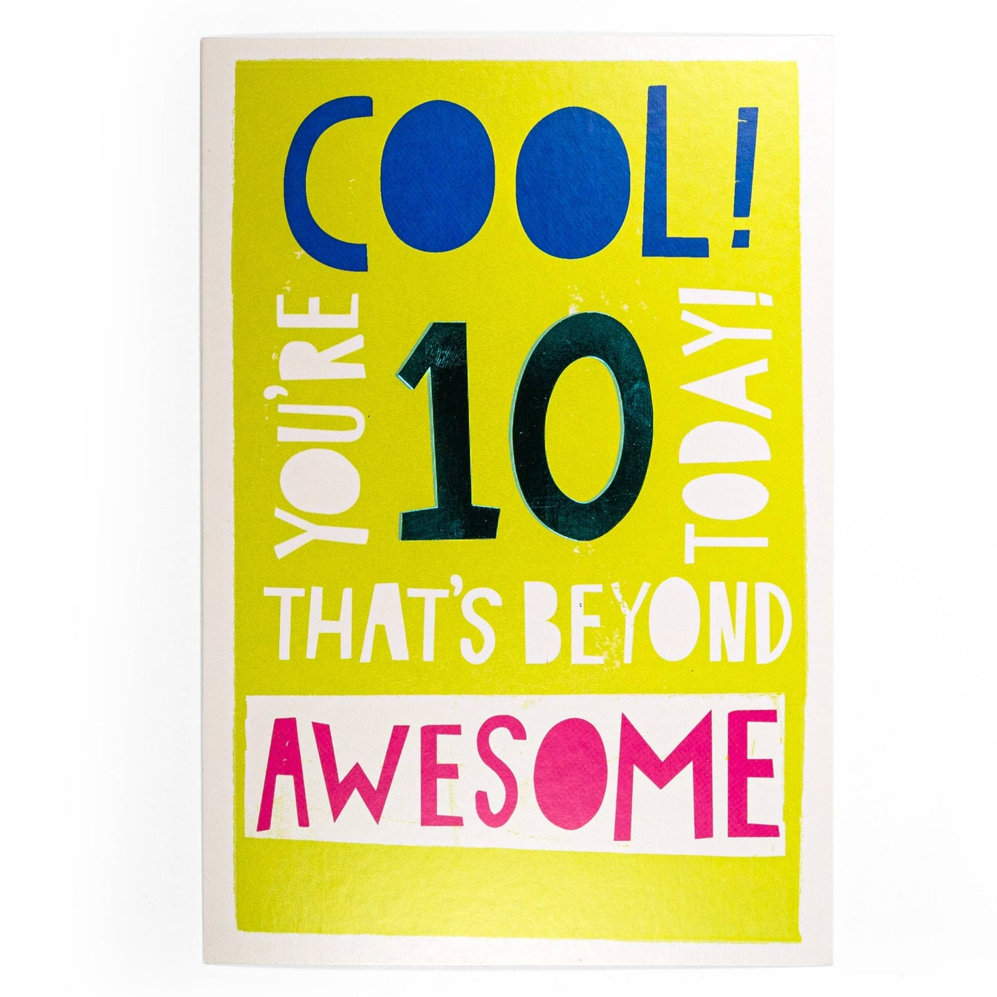Beyond Awesome Cool 10th Birthday Card