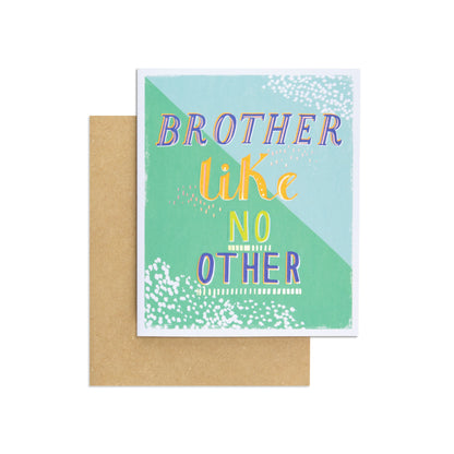Brother Like No Other Colourful Birthday Card