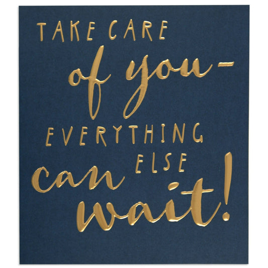 Take Care of You Get Well Card