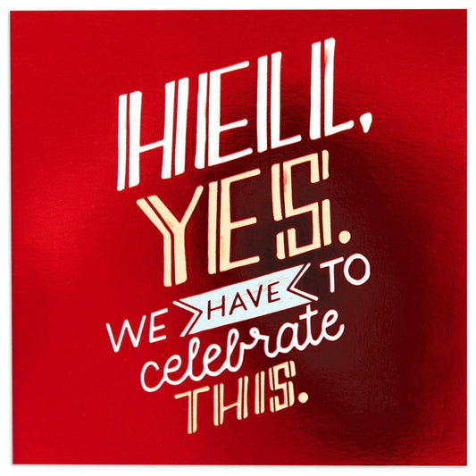 Hell Yes Bold Celebration Card
