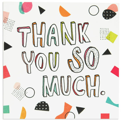 Thank You SO Much Colourful & Cheerful Thank You Card