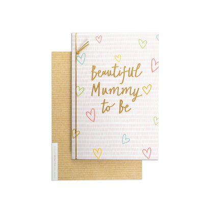 Mummy To Be Beautiful Celebration Card