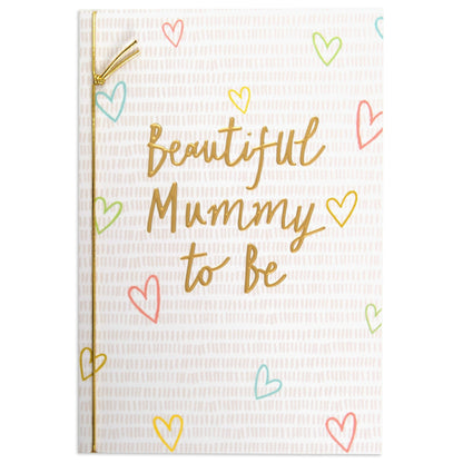 Mummy To Be Beautiful Celebration Card
