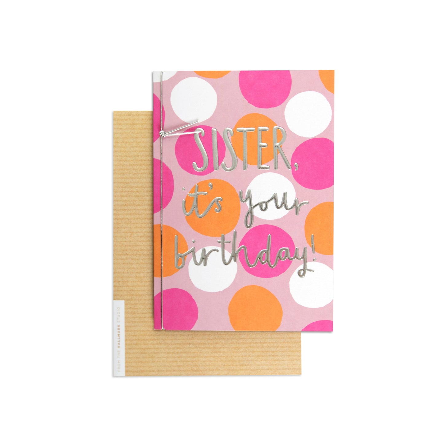 Sister it's your birthday bright colourful birthday card with embossed lettering and metallic string, flat lay with envelope.