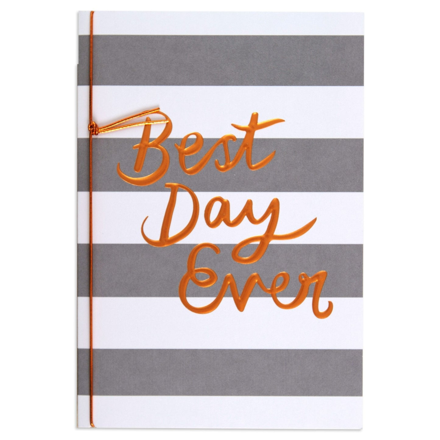 Best Day Ever Elegant Celebration Card