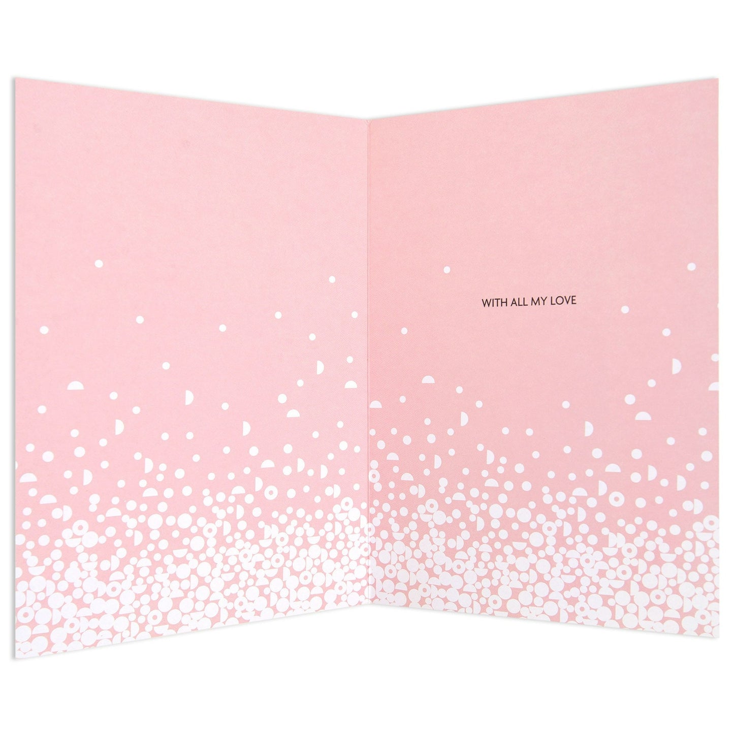 Mother's Day Card - Glittering Confetti interior featuring pink confetti design and message 'WITH ALL MY LOVE'