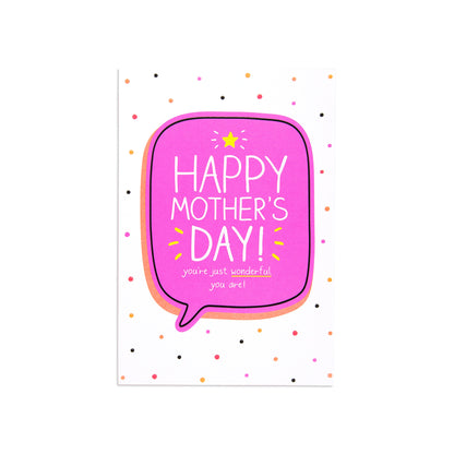 Happy Jackson Mother's Day Card - Just Wonderful with colourful polka dot background and pink speech bubble illustration.