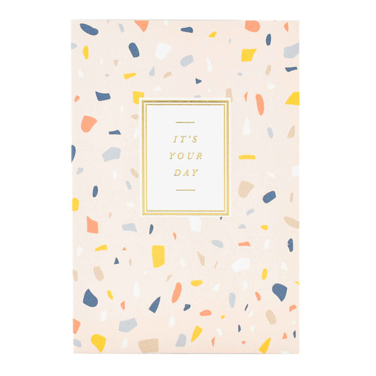 Signature Studio Greeting Card - It's Your Day!