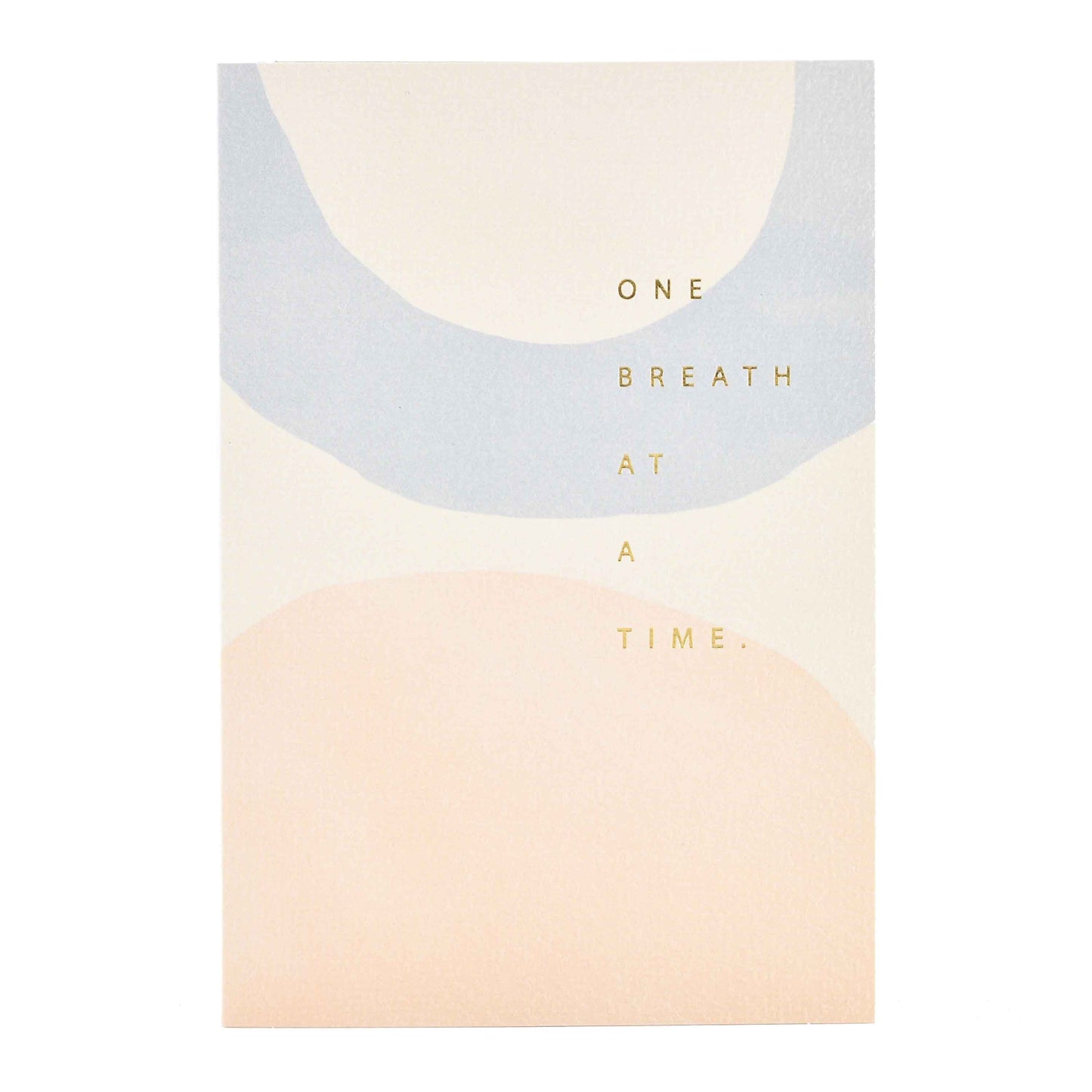 Signature Studio Encouragement Card - Peace & Comfort, featuring soft colours and gold foil text reading 'ONE BREATH AT A TIME'.