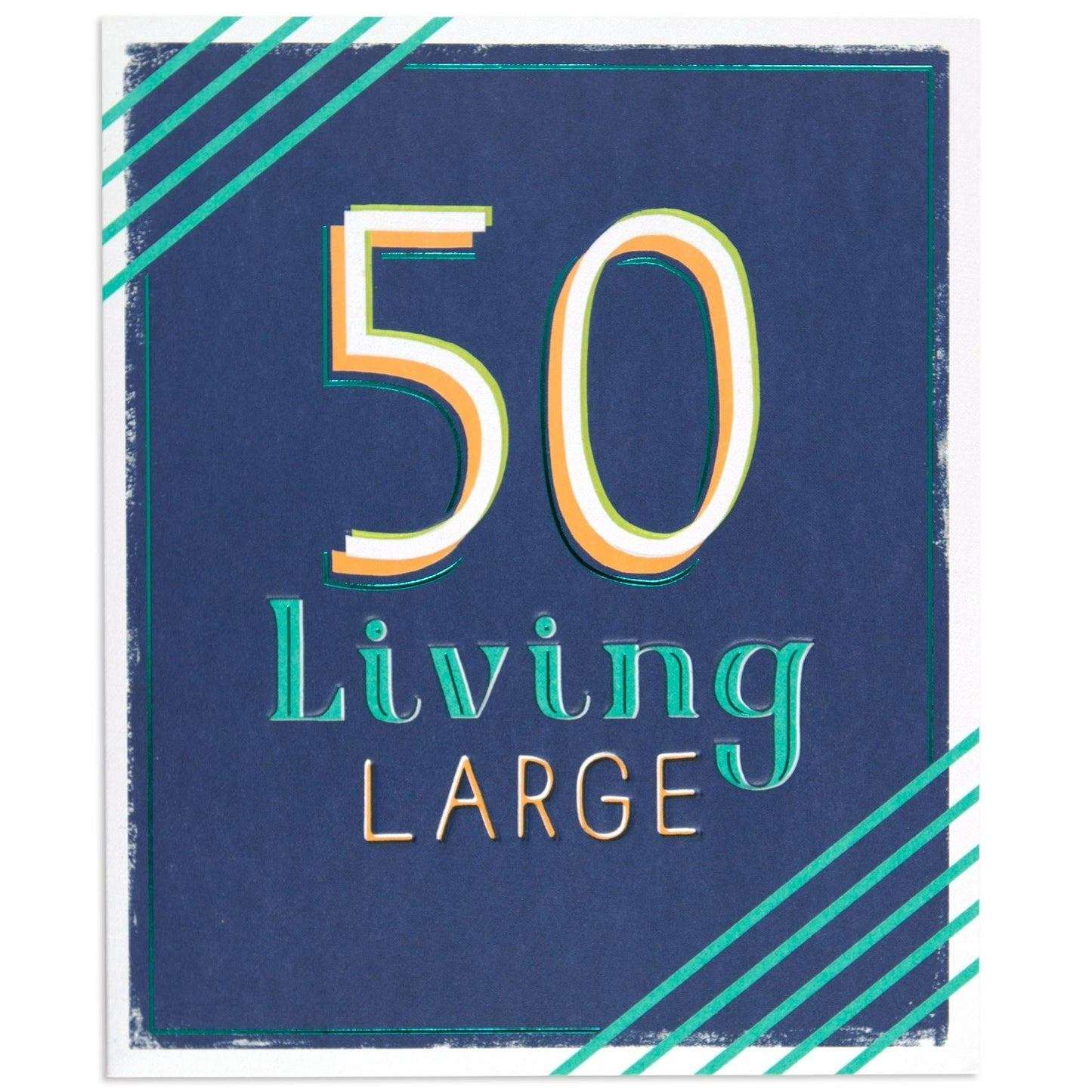 Living Large Stylish 50th Birthday Card with embossed teal foil details on navy background and vibrant graphic design