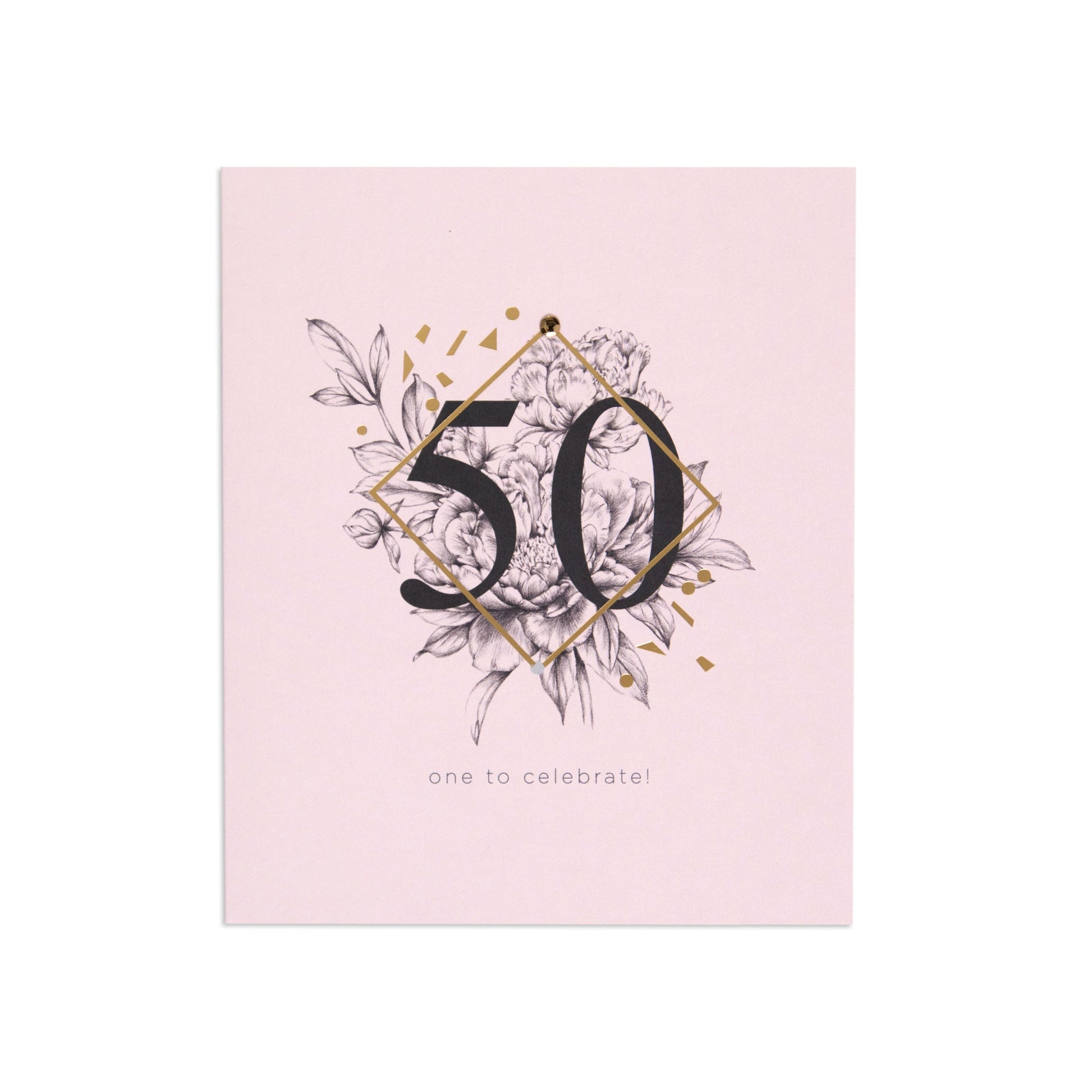 One To Celebrate Refined 50th Birthday Card with gold foil detailing and floral illustration in a pink background.