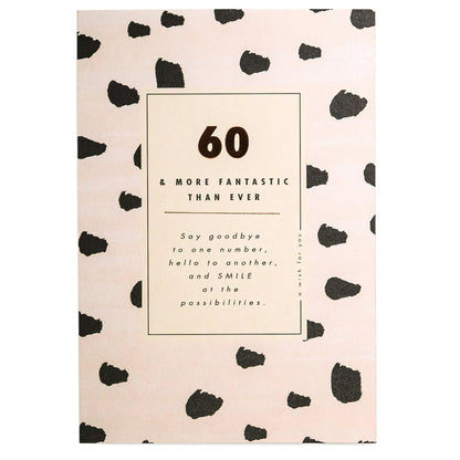 60 & More Fantastic Than Ever Stylish 60th Birthday Card with black spots on a pink background, featuring a central greeting and bid farewell to one number.