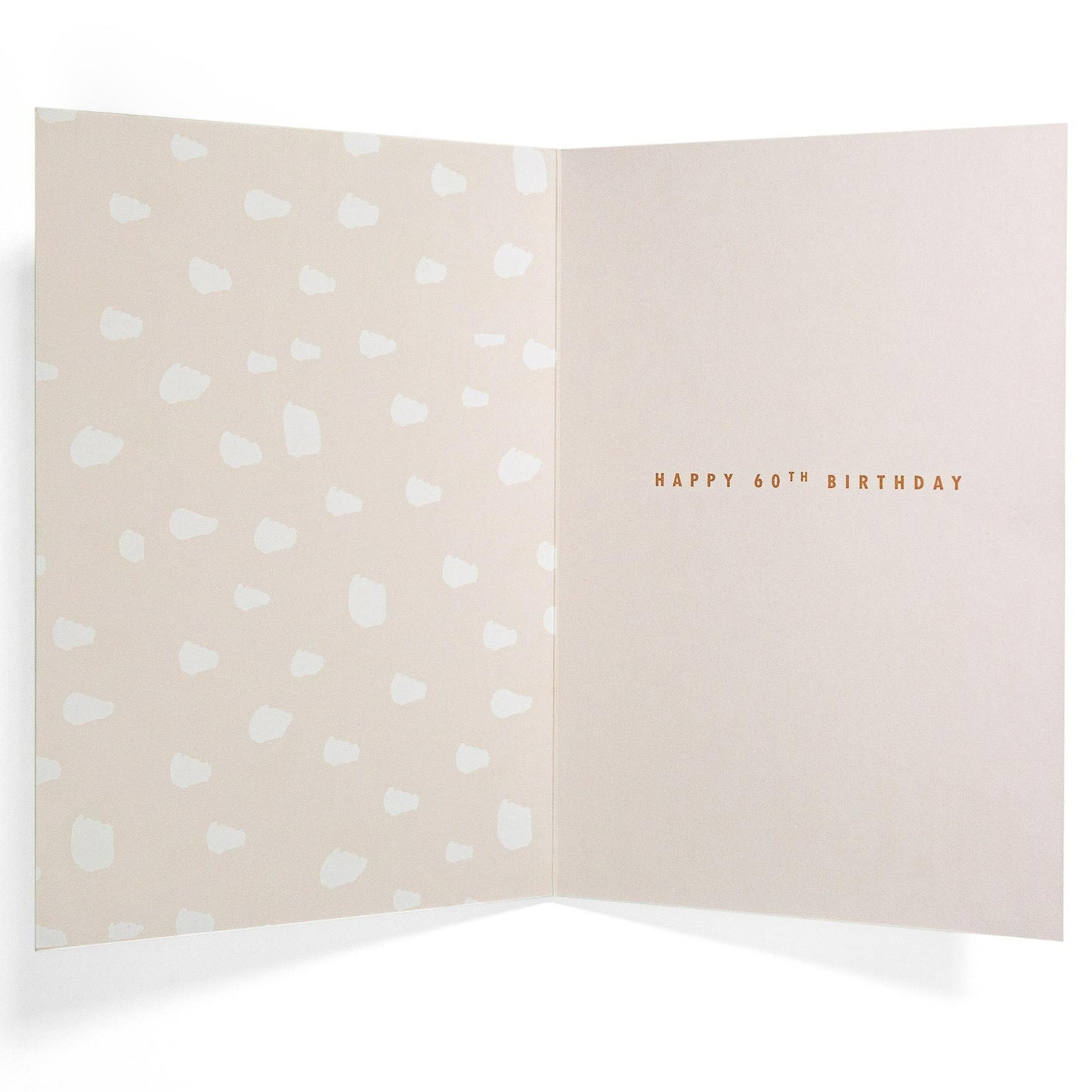 60 & More Fantastic Than Ever Stylish 60th Birthday Card interior showing a soft beige design with gold text, 16.6cm x 11.2cm dimensions.