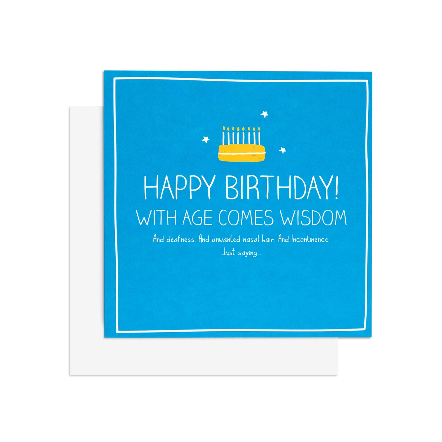 With Age Comes Wisdom Funny Birthday Card
