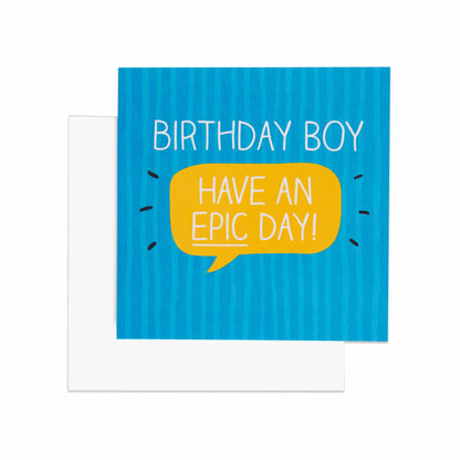 Epic Day Colourful Birthday Card for Boy