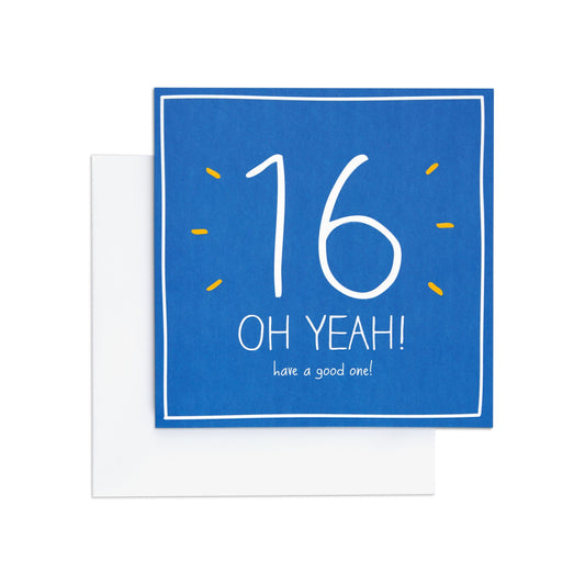 Oh Yeah Fun 16th Birthday Card featuring a vibrant blue cover with embossed details, square format, and a white envelope.