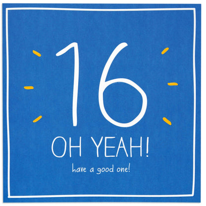 Oh Yeah Fun 16th Birthday Card