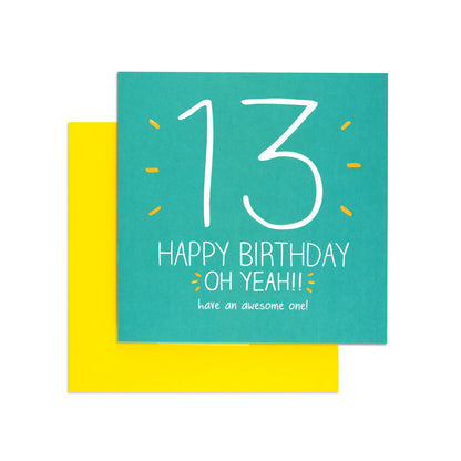 Oh Yeah Fun 13th Birthday Card