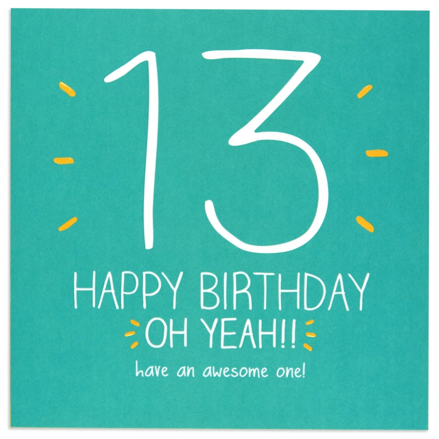 Oh Yeah Fun 13th Birthday Card