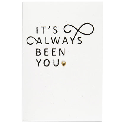 It's Always Been You Loving Wedding Anniversary Card